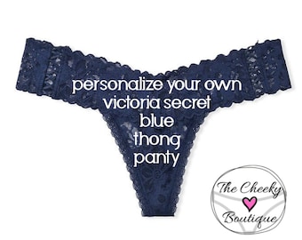 Personalize your own BLUE Victoria Secret all over lace thong panty * FAST SHIPPING *