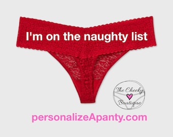 I'm on the naughty list Plus Size Red Thong | Christmas Underwear | * FAST SHIPPING * - Sizes X, XL, 2XL, 3XL and 4XL | Stocking Stuffer