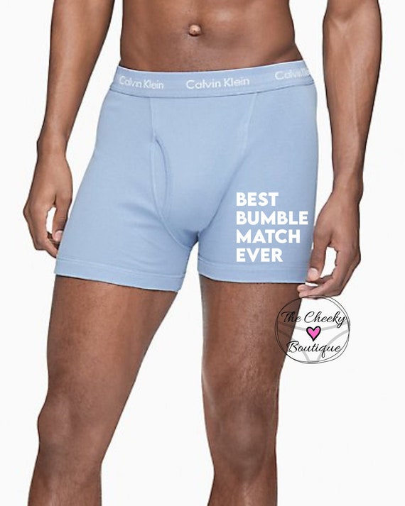 Best Bumble Match Ever Light Blue Calvin Klein Boxer Briefs | FAST SHIPPING  | Birthday Day Gift for Him | Gag Gift for Him