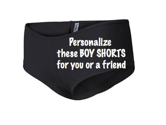 Personalize these black Boyshorts for you or a friend * FAST SHIPPING * Custom Birthday Party Gift Idea