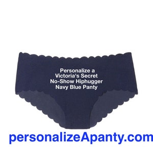 Personalize a Victoria Secret No-Show Hiphugger Navy Blue Panty ** FAST SHIPPING **  Bride, Birthday, Bachelorette, Boudoir Shoot