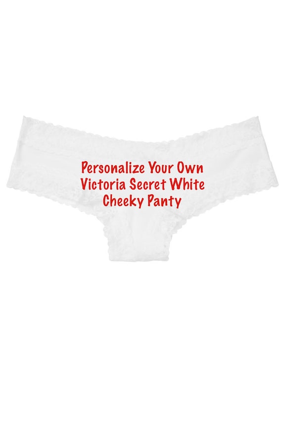 Victoria Secret personalize your own white cheeky panty *Fast Shipping* Holiday Gift, Fun Christmas, Stocking Stuffer, Adult Christmas Gift