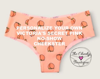 NEW Personalized Peach Panties, Personalize with your own words Victorias Secret No-Show Cheekster Panty * FAST SHIPPING* Personalized Peach