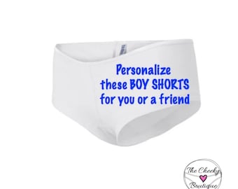 Custom Boyshorts