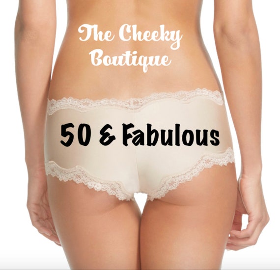 50 & Fabulous Birthday Panties Sizes XS, S, M, L and XL * Fast Shipping *