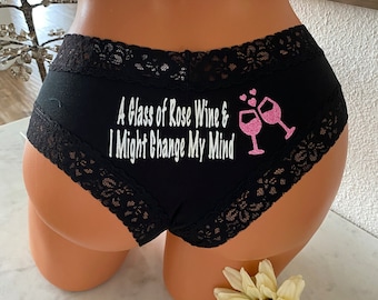 A glass of ROSE wine and I might change my mind - Victoria Secret Black Cheeky Panty * FAST SHIPPING * - Fun Panties, Birthday Gift