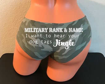 Military Rank and Name I want to hear your dog tags jingle personalized Camouflage Victoria Secret No Show Cheeky Panty *FAST SHIPPING*