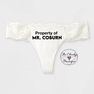 Property of Personalized White Bridal Thong, monogrammed thong, wedding underwear, bridal gift, bridal panty, wedding lingerie, Panties