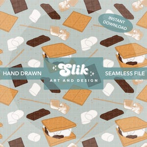 May include: A seamless pattern featuring s'mores, chocolate bars, marshmallows, and graham crackers on a light blue background. The design includes the text "HAND DRAWN", "Slik ART AND DESIGN", "SEAMLESS FILE", and "INSTANT DOWNLOAD".