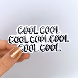 Cooler cooler cooler Aufkleber | Vinyl-Aufkleber | Kindle Sticker | Flaschenaufkleber | ästhetischer Aufkleber |