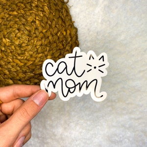 Cat Mom Sticker | Cat Lover | Kindle Sticker | Stickers for Water bottle | Stickers Laptop | Stickers Aesthetic | Vinyl Sticker |