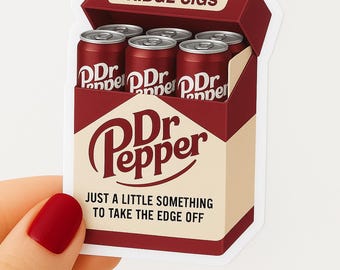 Dr Pepper Fridge Cigs Sticker - funny sticker, Matte Vinyl