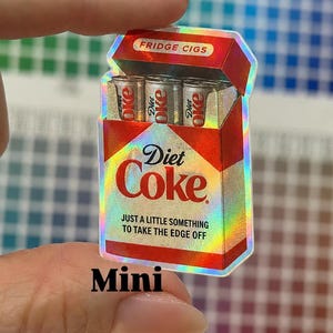 Funny Diet Coke Fridge Cigs Sticker - Matte Vinyl MINI stkr holographi
