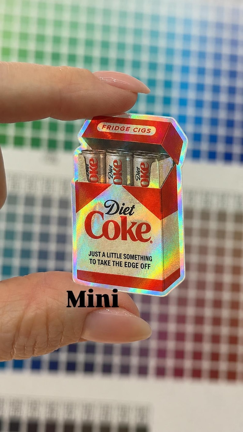 Funny Diet Coke Fridge Cigs Sticker - Matte Vinyl MINI stkr holographi