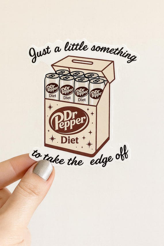Diet Dr Pepper Funny Fridge Cigarettes - Take the Edge off Vinyl Water  Bottle Laptop Sticker