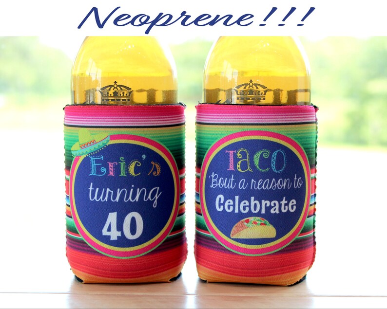 Personalized Birthday Can Coolers Taco Fiesta Serape Personalized Funny Custom Birthday Full Color Neoprene Can Coolers