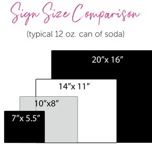 Size comparison for wedding sign decorations