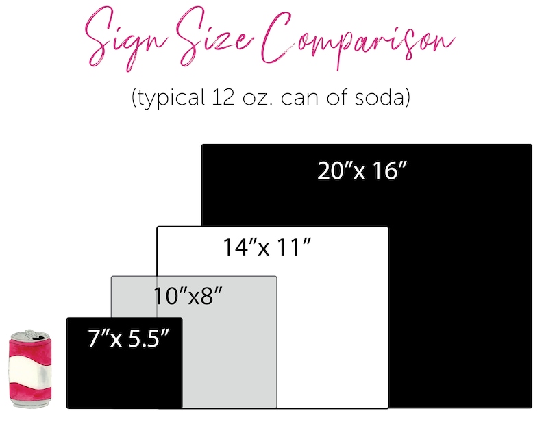 Size comparison for wedding sign decorations