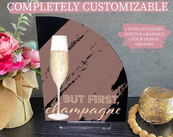 Wedding Bar Custom Acrylic Sign, Wedding Bar Table Signs, But First Champagne, Modern Minimalist Rustic Wedding Shower Sign Signage, A12 08