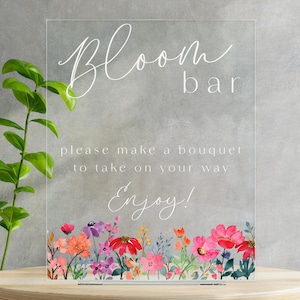 Acrylic Bloom Bar Wedding Sign, Modern Minimalist Floral Bouquet Table Decor