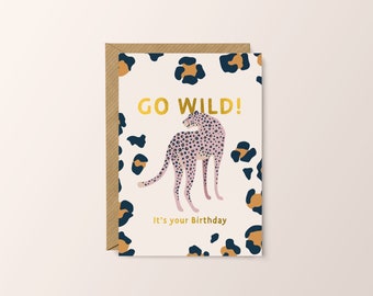 Go Wild on your Birthday // Party Animal // Leopard Print Birthday Card // Leopard Illustration Party Hat // Cute Retro Unique Design
