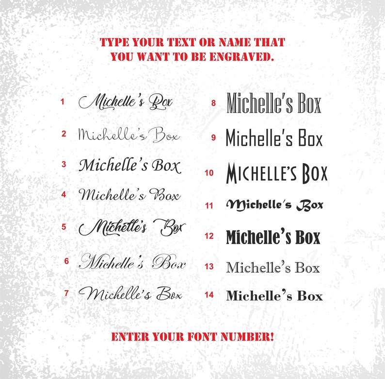 May include: A white background with black text showing 14 different font styles for the text "Michelle's Box". The text "Enter your font number!" is in red at the bottom of the image.