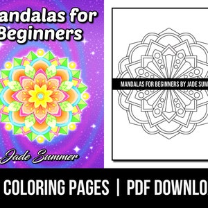 Mandala Coloring Pages: Mandalas for Beginners Adult Coloring Book by Jade Summer | 50 Digital Coloring Pages (Printable, PDF Download)