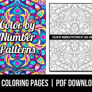 Color by Number Coloring Pages: Patterns Adult Coloring Book by Jade Summer 50 Digital Coloring Pages Printable, PDF Download image 1