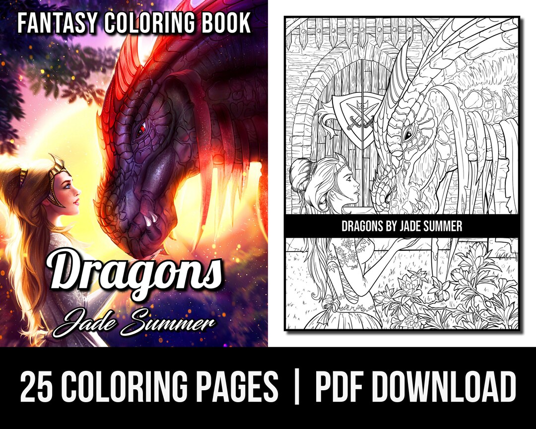 Fantasy Coloring Pages: Dragons Adult Coloring Book by Jade Summer 25