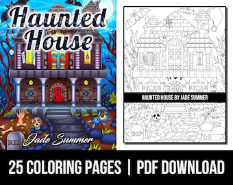 Coloring Pages: Haunted House Adult Coloring Book by Jade Summer | 25 Digital Coloring Pages (Printable, PDF Download)