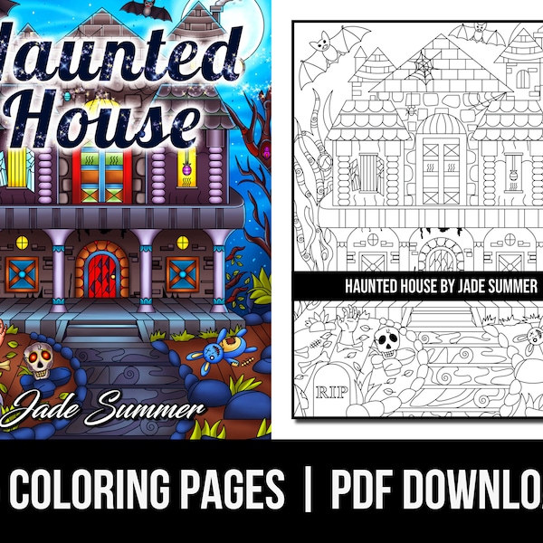 Coloring Pages: Haunted House Adult Coloring Book by Jade Summer | 25 Digital Coloring Pages (Printable, PDF Download)