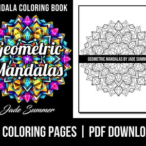 Mandala Coloring Pages: Geometric Mandalas Adult Coloring Book by Jade Summer | 50 Digital Coloring Pages (Printable, PDF Download)