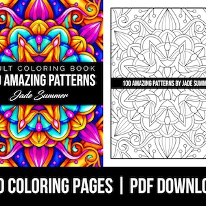 Mandala Coloring Pages: 100 Amazing Patterns Adult Coloring Book by Jade Summer 100 Digital Coloring Pages Printable, PDF Download image 1