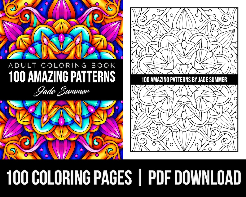 Mandala Coloring Pages: 100 Amazing Patterns Adult Coloring Book by Jade Summer 100 Digital Coloring Pages Printable, PDF Download image 1