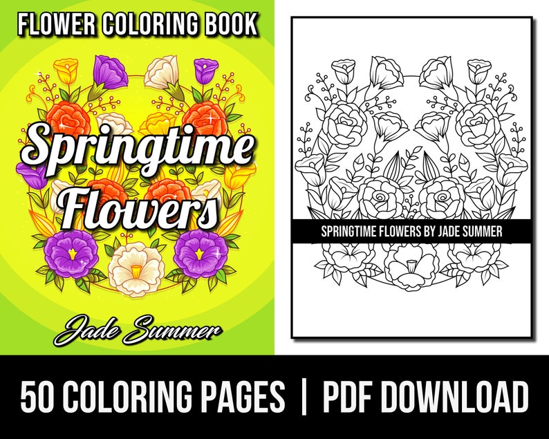 Flower Coloring Pages: Springtime Flowers Adult Coloring Book by Jade Summer 50 Digital Coloring Pages Printable, PDF Download image 1