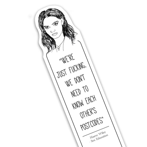 Maeve Wiley - Sex Education - Funny Bookmark
