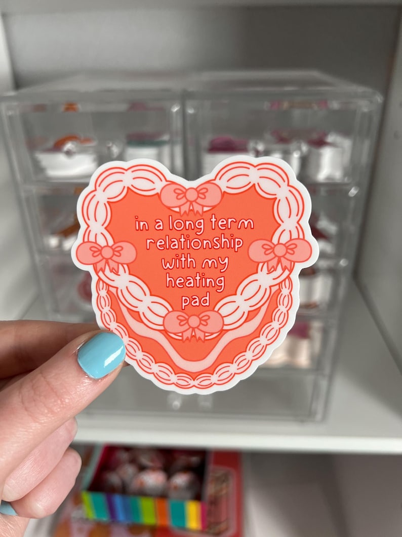 In a Long-Term Relationship with my Heating Pad Vinyl Sticker | Chronic Illness Sticker, Endometriosis Sticker, PCOS, Spoonie Sticker image 3