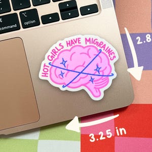 Autocollant vinyle « Les filles sexy ont des migraines » | Autocollant migraine, sensibilisation à la migraine chronique, maux de tête, autocollants contre la douleur chronique image 2