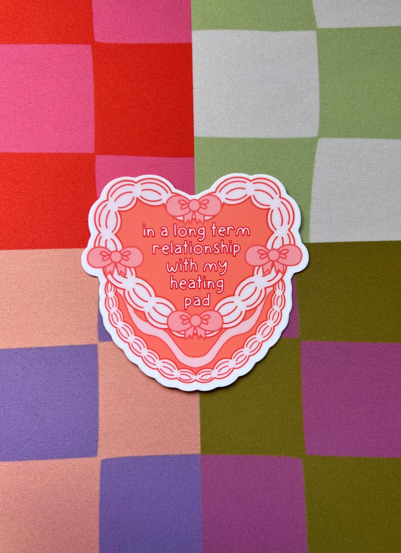In a Long-Term Relationship with my Heating Pad Vinyl Sticker | Chronic Illness Sticker, Endometriosis Sticker, PCOS, Spoonie Sticker image 4