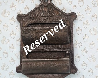 Reserved for Donna - Antique Cast Iron Match Holder - Heavy Metal Match Holder Wall Hanging - Patent  June  13th 1899