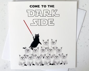 Cat Lover Greeting Card, The Dark Side, Black Cat, Crazy Cat Lady Funny Birthday Message, Gift for friend, Star wars