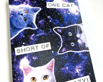 Un gato menos de Loco, Tarjeta de Saludos, Tarjeta Divertida