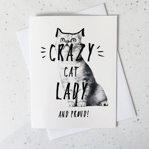 Crazy Cat Lady et Proud, Carte de vœux, carte vierge