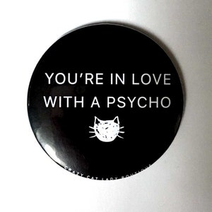 Cat Mirror, You&#39;re in love with a Psycho Pocket Mirror, Cat Lover Gift, Crazy Cat Lady, CCL Boutique, Cat Pocket Mirror