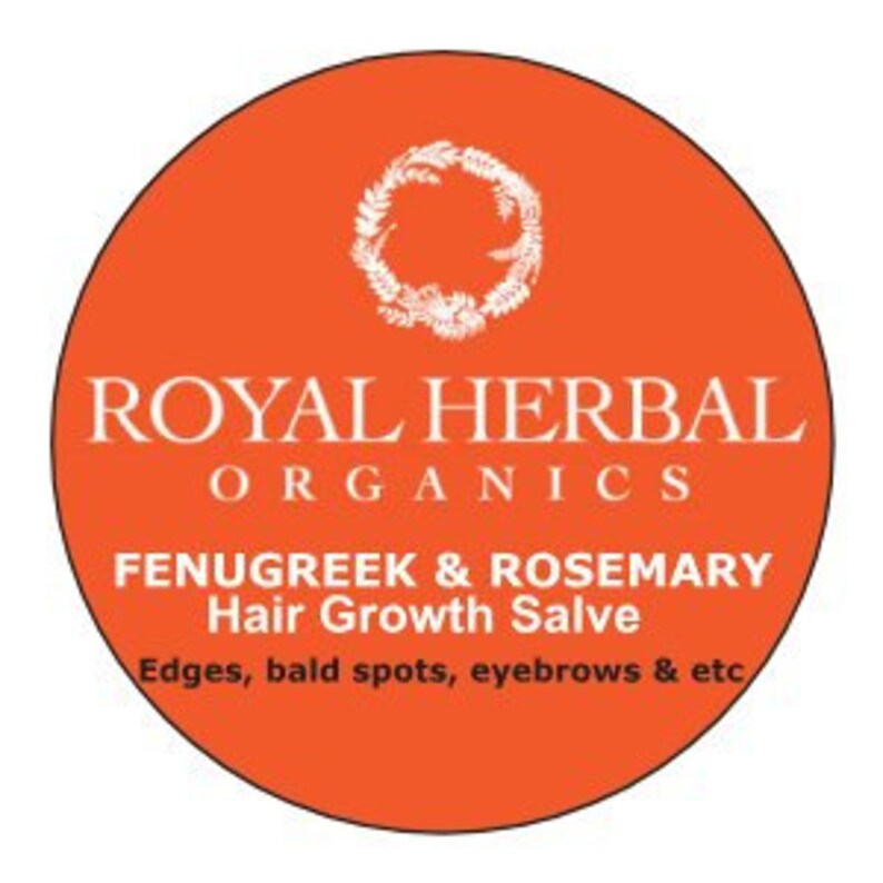 May include: Orange round label with the text "ROYAL HERBAL ORGANICS" in white. Below the text is "FENUGREEK & ROSEMARY Hair Growth Salve" in white. The text "Edges, bald spots, eyebrows & etc" is in white below the product name.