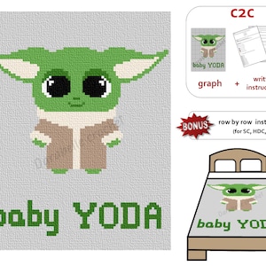 baby YODA - Star wars – C2C –– Row by row –– Written instructions –– Graph –– Crochet pattern – PDF download – Blanket - mini Yoda - Digital image 1