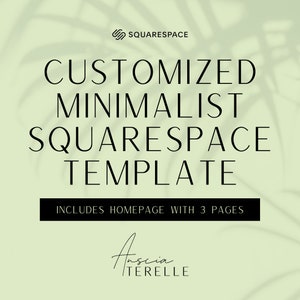 Squarespace 7.1 Website Template | Customized Minimalist Website Template with 3+ Pages | Personal & Business Branding