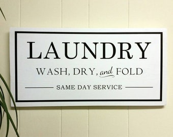 Wash Dry Fold Sign Laundry Room Sign Laundry Room Decor Wood Sign Farmhouse Laundry Room Sign Housewarming Gift Laundry Service Wash Dry Fold Sign Laundry Room Sign Laundry Room Decor Wood Sign Farmhouse Laundry Room Sign Housewarming Gift Laundry Service