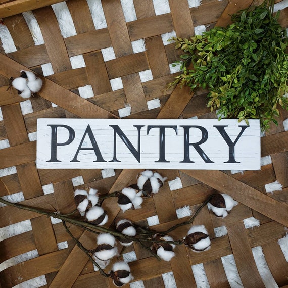 Pantry Sign Rustic Farmhouse Pantry Sign Above Pantry Door Etsy