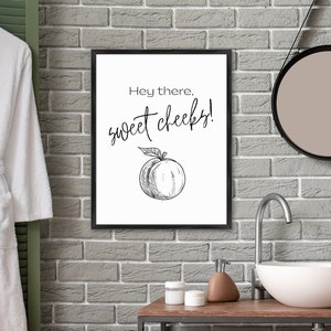 Sweet Cheeks | Peach | Funny Restroom Signs | Funny Bathroom Pictures | Funny Bathroom Sign | Funny Bathroom Wall Art | PRINTABLE